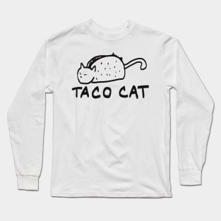 TacoCat Long Sleeve T-Shirt